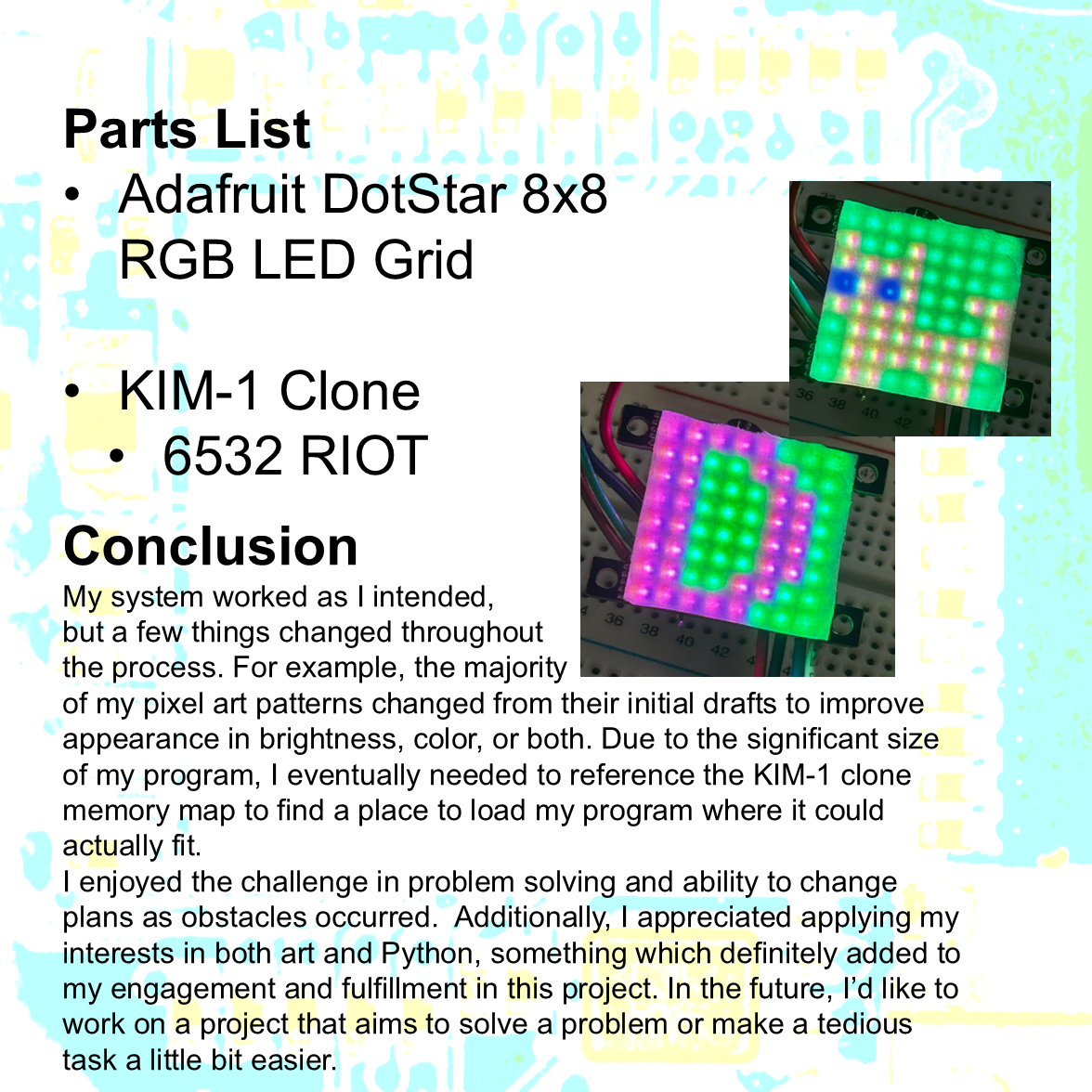 Parts list and a brief reflection from Spring 2023. Page 3 of Circuits & Code demo board. Includes parts list and a brief reflection.